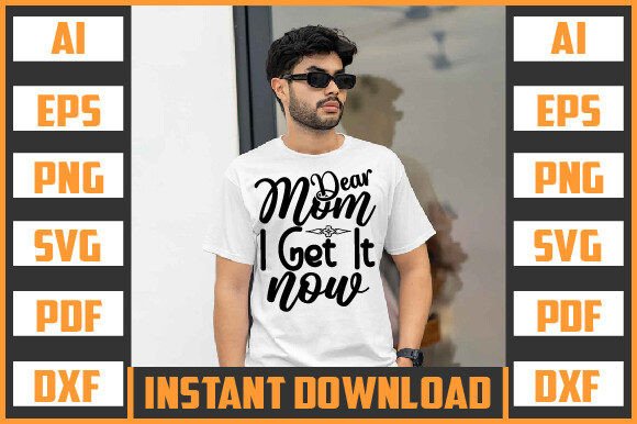DEAR MOM I GET IT NOW SVG: A Designer’s Review