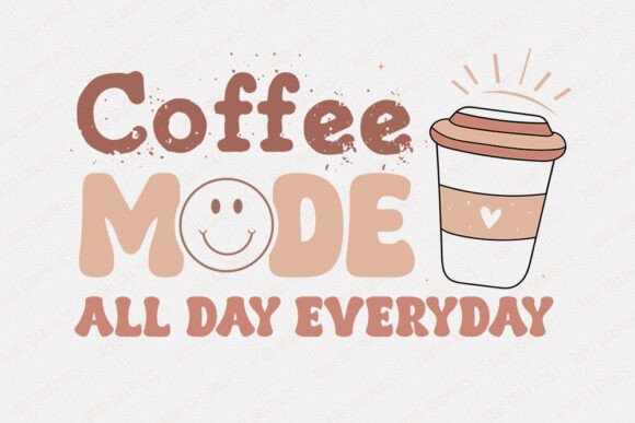 Review: Coffee Mode All Day Everyday Retro SVG