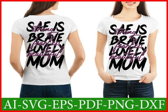 Review: Sae is Strong Brave Fearless Lovely Svg