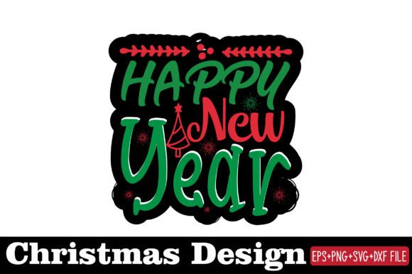 Reviewing the Christmas Sticker, Happy New Year Design
